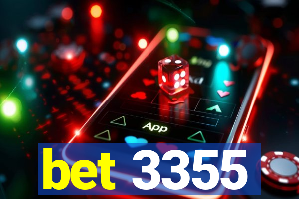 bet 3355